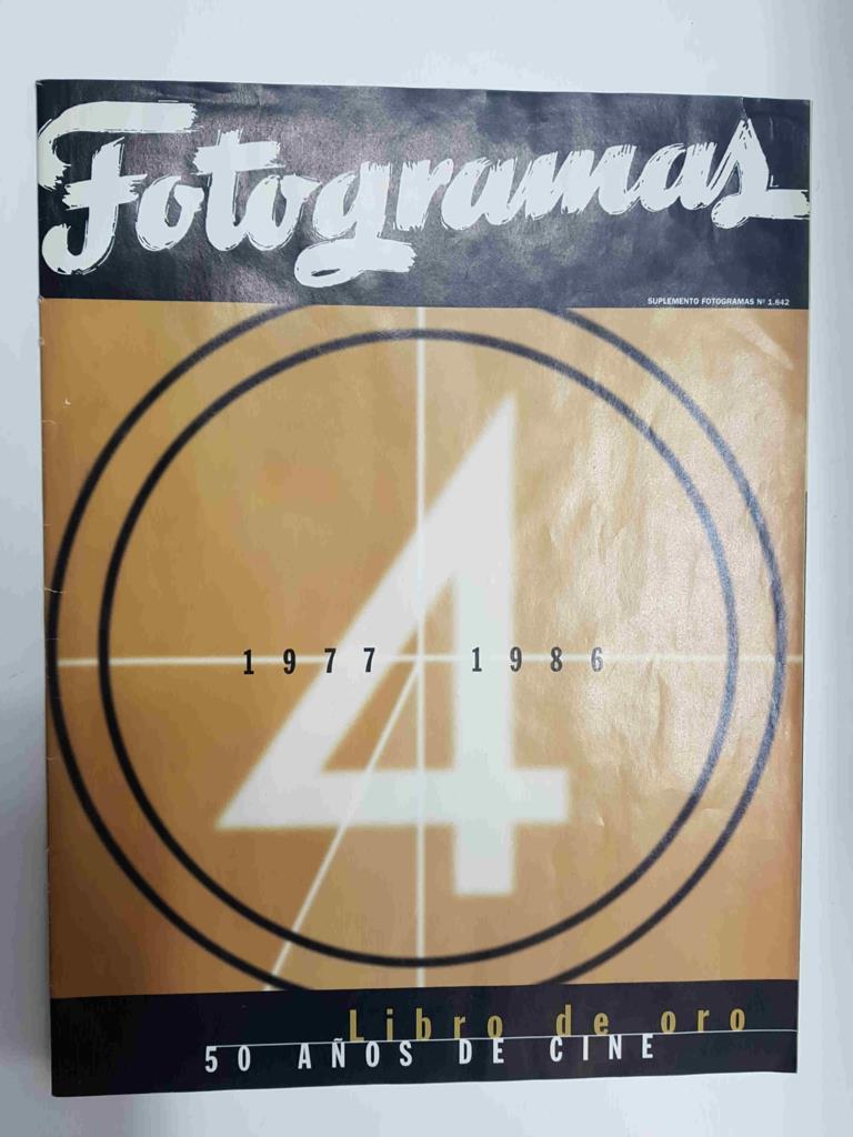 Suplemento Fotogramas nº 1842: Libro de oro, 50 años de cine (1977-1986), numero 4