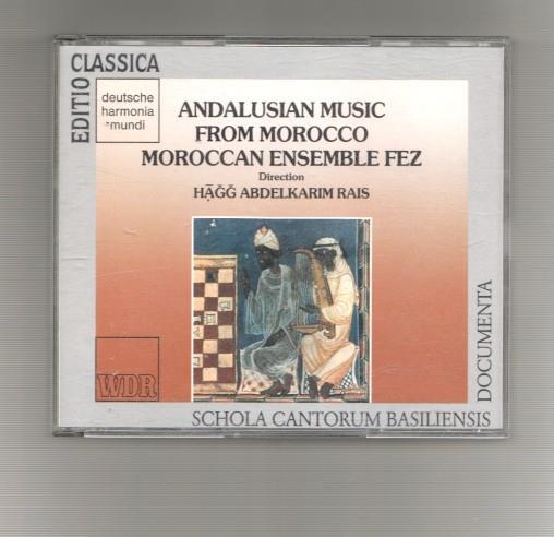 CD Musica (contiene 2 CD): Andalusian Music From Morocco, Moroccan Ensemble Fez. Direction Hagg Abdelkarim Rais
