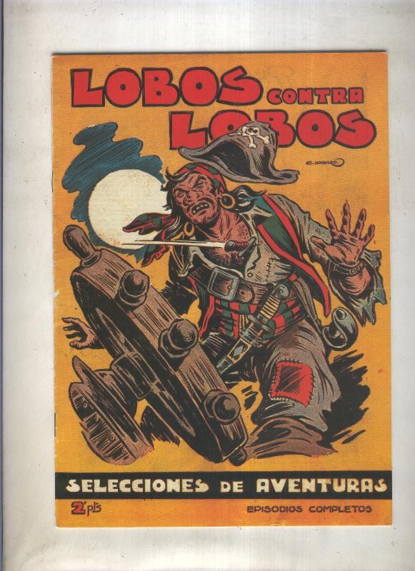 Seleccion de Aventuras de editorial Toray: Lobos contra lobos (Iranzo)-