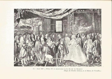 LAMINA V05307: Luis XIV y Felipe IV se entrevistan en la isla de los Faisanes, tapiz de Charles Lebrun