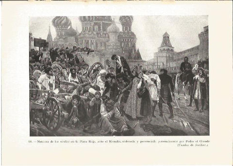 LAMINA V05317: Matanza de los streltsi en la Plaza Roja, por Surikov