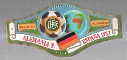 VITOLA fabrica de tabacos ALVARO: Mundial Futbol España 1982: Alemania Federal