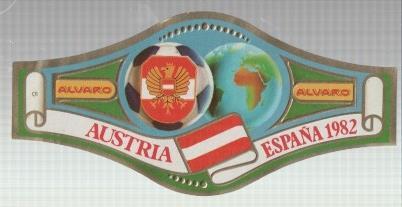 VITOLA fabrica de tabacos ALVARO: Mundial Futbol España 1982: Austria