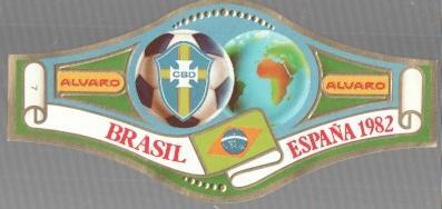 VITOLA fabrica de tabacos ALVARO: Mundial Futbol España 1982: Brasil 