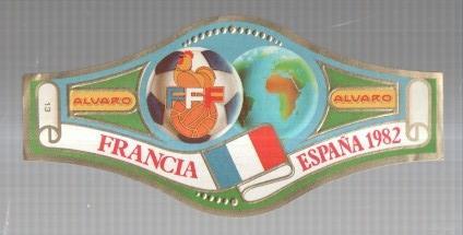 VITOLA fabrica de tabacos ALVARO: Mundial Futbol España 1982: Francia