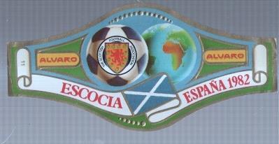VITOLA fabrica de tabacos ALVARO: Mundial Futbol España 1982: Escocia