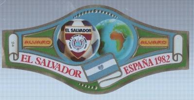VITOLA fabrica de tabacos ALVARO: Mundial Futbol España 1982: El Salvador