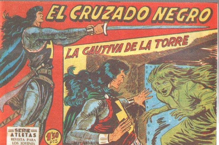 Facsimil: El Cruzado Negro numero 05: la cautiva de la torre