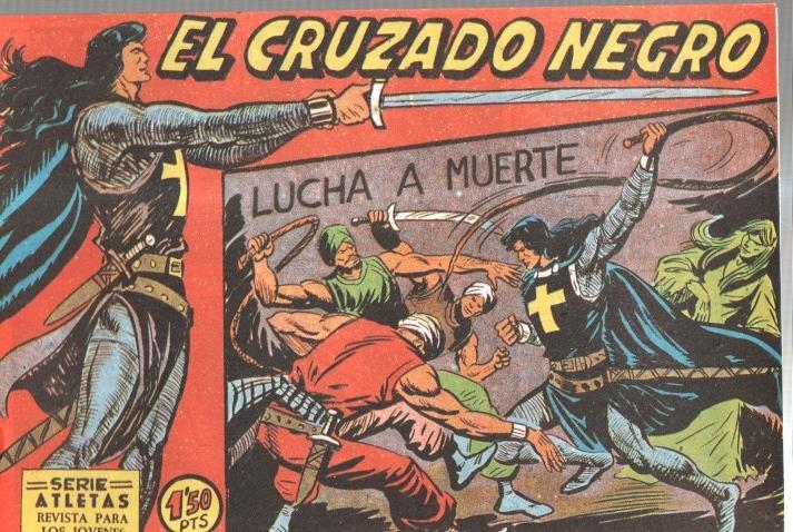 Facsimil: El Cruzado Negro numero 07: Lucha muerte