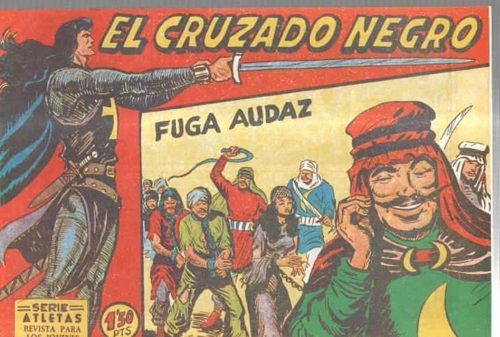 Facsimil: El Cruzado Negro numero 08: Fuga audaz