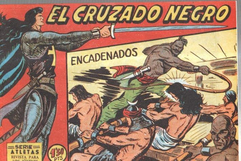 Facsimil: El Cruzado Negro numero 09: Encadenados