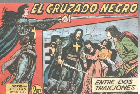 Facsimil: El Cruzado Negro numero 16: Entre dos traiciones