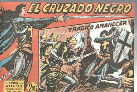 Facsimil: El Cruzado Negro numero 24: Tragico amanecer