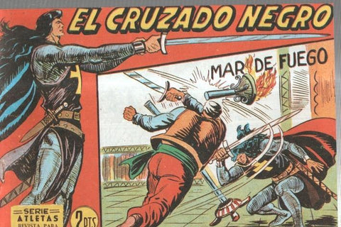 Facsimil: El Cruzado Negro numero 37: Mar de fuego