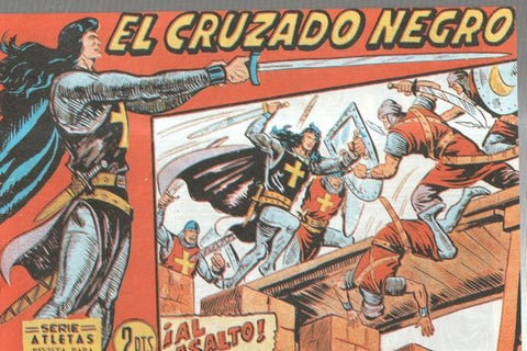 Facsimil: El Cruzado Negro numero 44: Al asalto
