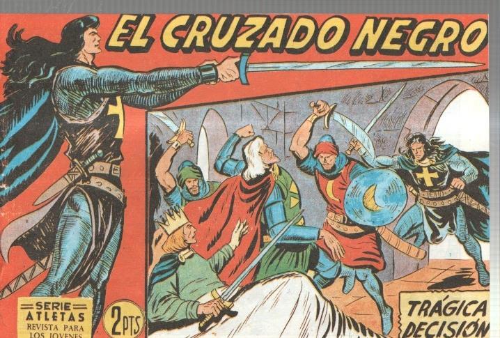 Facsimil: El Cruzado Negro numero 45: Tragica decision