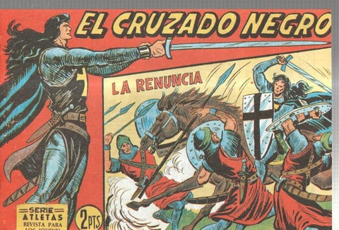 Facsimil: El Cruzado Negro numero 46: La renuncia