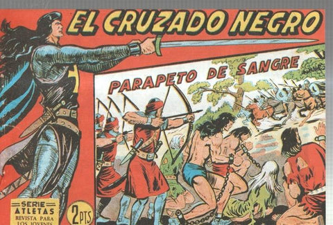 Facsimil: El Cruzado Negro numero 49: Parapeto de sangre