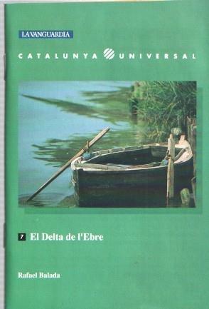 Catalunya Universal numero 07: El delta de l'Ebre