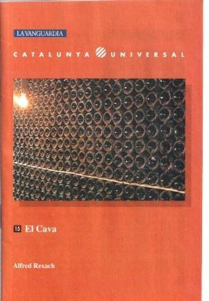 La Vanguardia: Catalunya Universal numero 15: El Cava