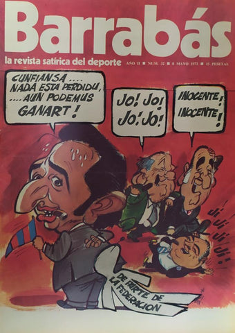 Revista: BARRABAS, Año II, Numero 032: De parte de la federacion (8 mayo 1973) Incluye poster La Mariquiña, chica C.F. Pontevedra