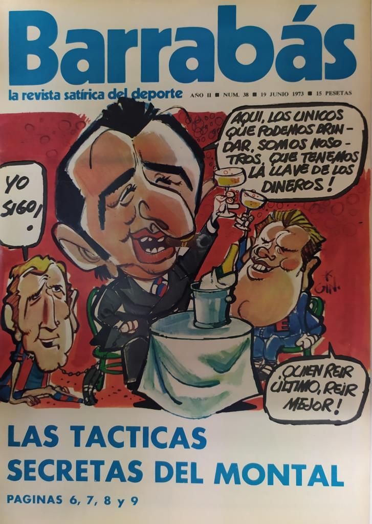 Revista: BARRABAS, Año II, Numero 038: Las tacticas secretas del Montal (19 junio 1973) Incluye poster La Ramona, chica C.D. Mestalla
