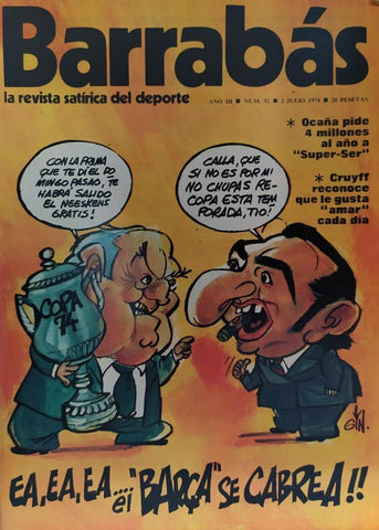 Revista: BARRABAS, Año III, Numero 092: Ea, Ea, Ea, El Barça se cabrea! (2 julio 1974) Incluye poster chica prefijo Barcelona