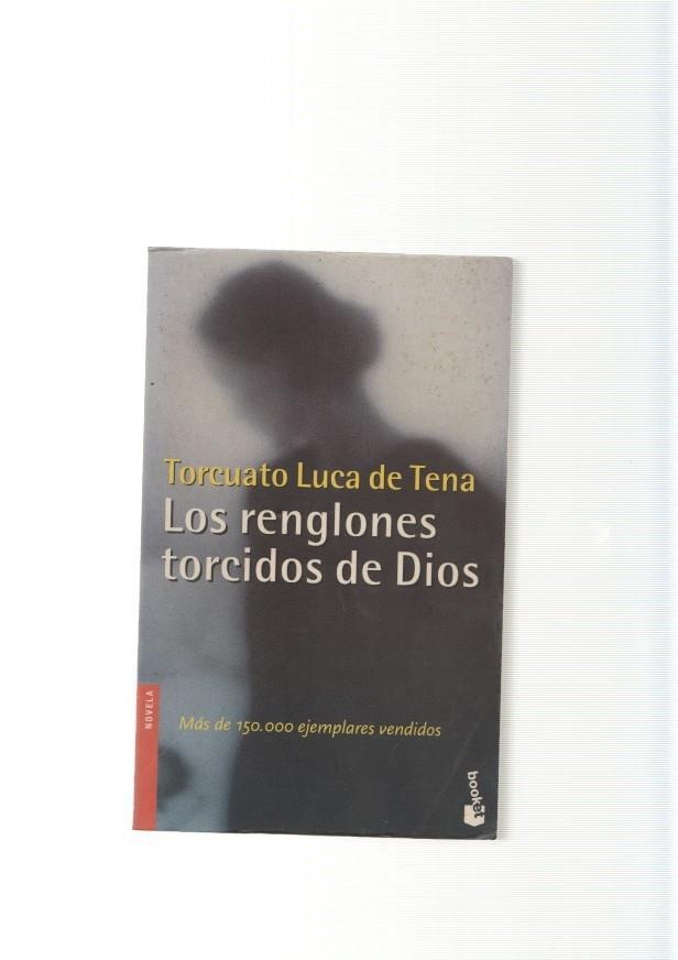 Los renglones torcidos de Dios