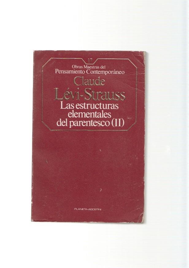 Las estructuras elementales del parentesco volumen II