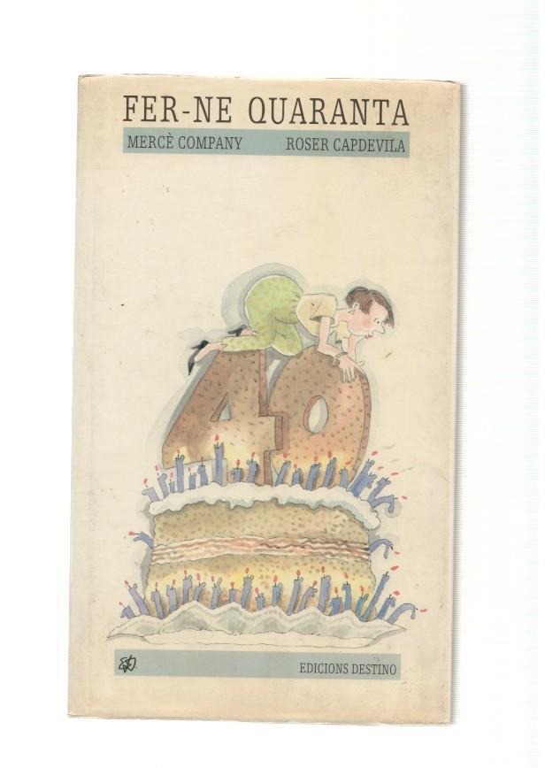 Fer -ne quaranta