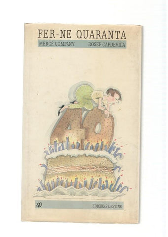 Fer -ne quaranta