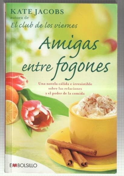 Amigas entre fogones