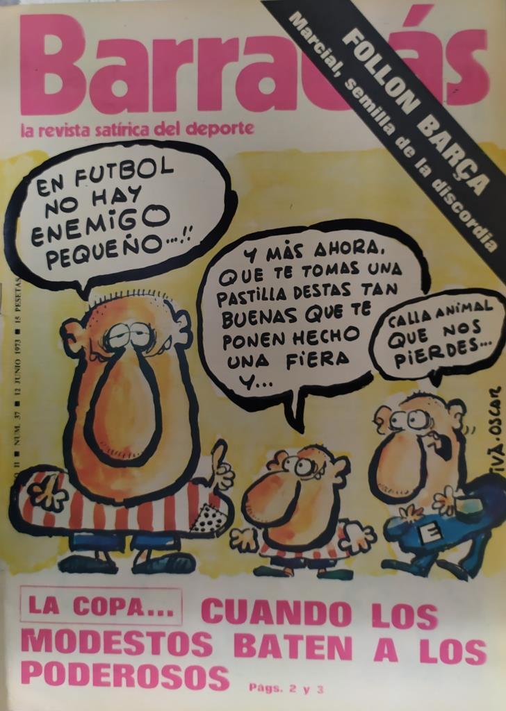 Revista: BARRABAS, Año II, Numero 037: La copa... cuando los modestos baten a los poderosos (12 junio 1973) Incluye poster La Vicenta, chica C.D. Logroñes