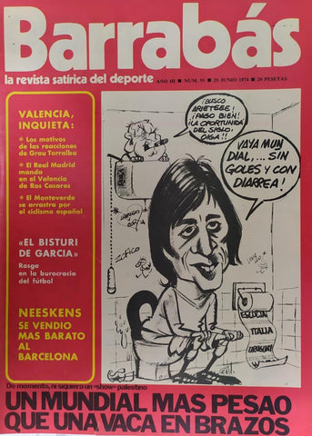 Revista: BARRABAS, Año III, Numero 091: Un mundial mas pesao que una vaca en brazos (25 junio 1974) Incluye poster chica Bicicleta