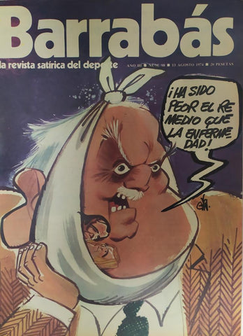Revista: BARRABAS, Año III, Numero 098: Ha sido peor el remedio que la enfermedad (13 agosto 1974) Incluye poster chica bikini de rayas