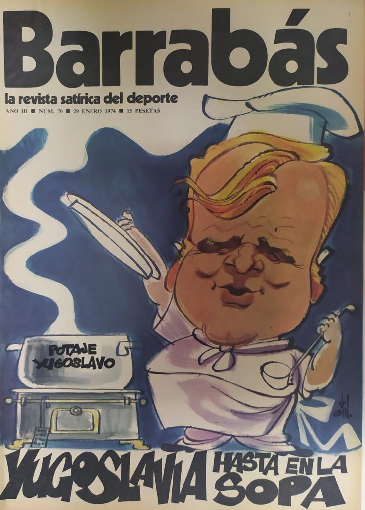 Revista: BARRABAS, Año III, Numero 070: Yugoslavia hasta en la sopa (29 enero 1974) Incluye poster chica bikini columpio