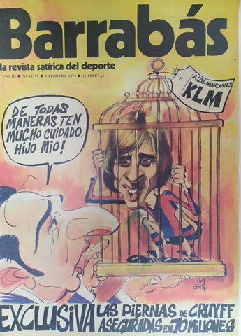 Revista: BARRABAS, Año III, Numero 071: Exclusiva Las piernas de Cruyff aseguradas en 70 Millones (5 febrero 1974) Incluye poster chica bikini amarillo