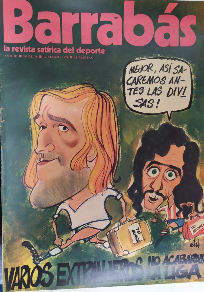 Revista: BARRABAS, Año III, Numero 076: Varios extranjeros no acabaran la liga (12 marzo 1974) Incluye poster Pinacoteca barrabas n. 2
