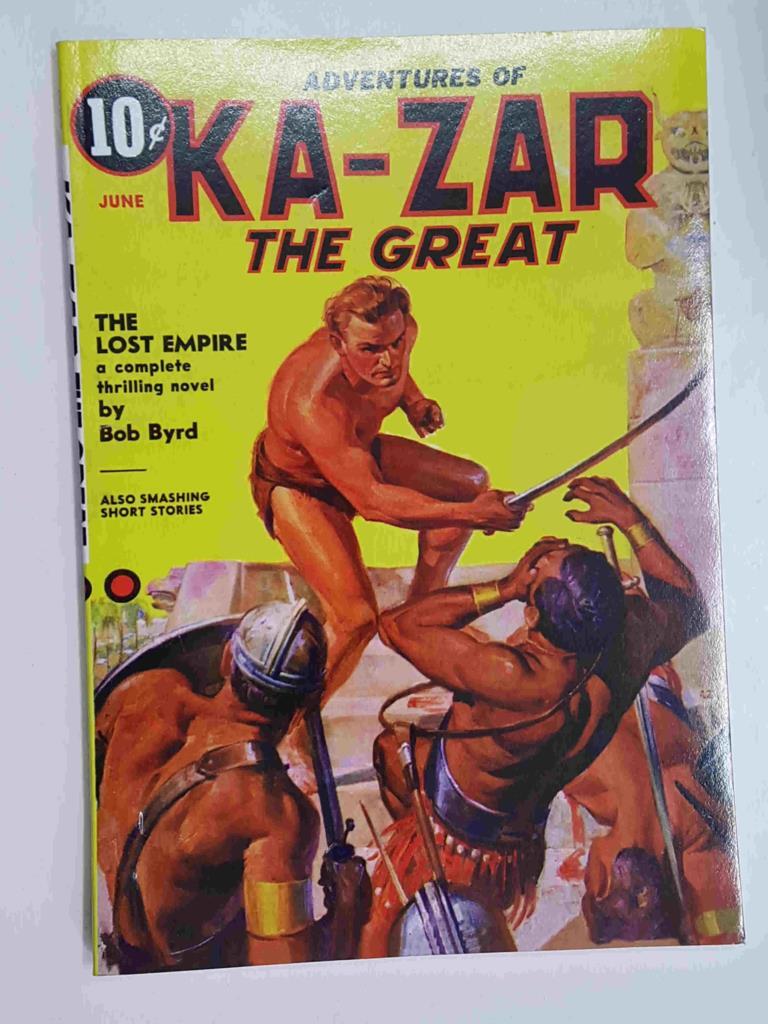 Facsimile edition: Ka-zar the Great, june 1937. A complete Adventure Novel