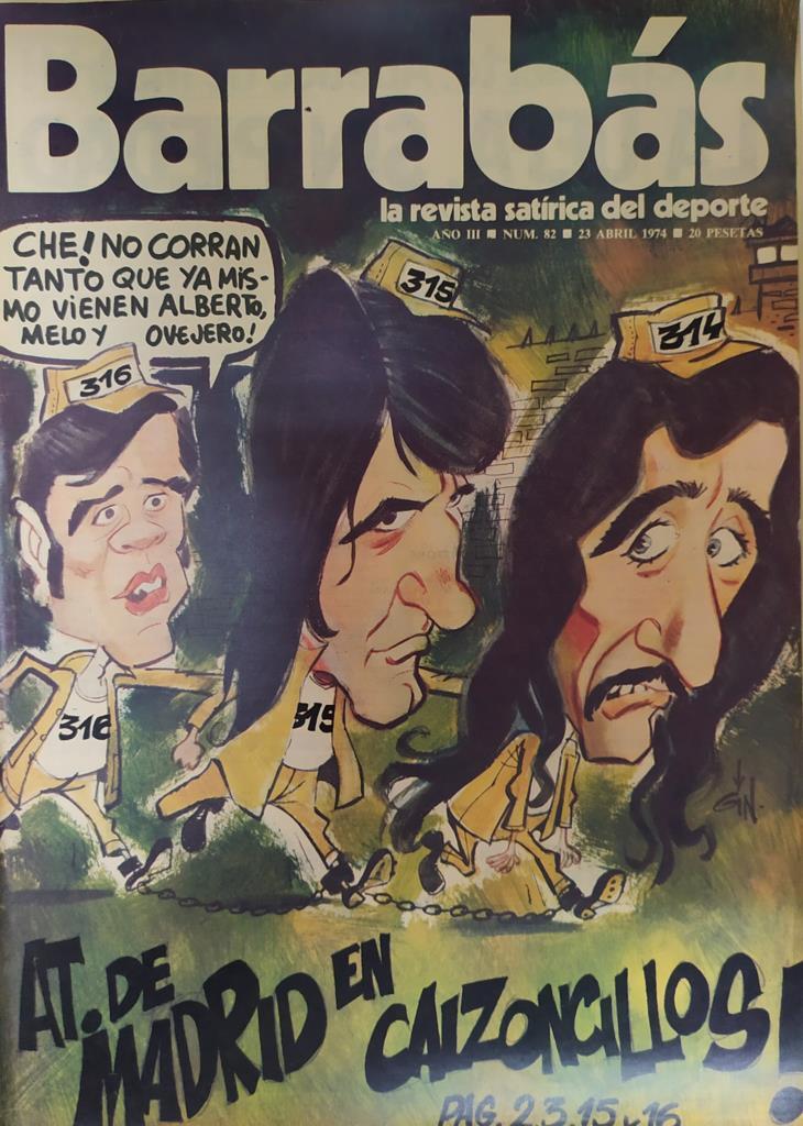 Revista: BARRABAS, Año III, Numero 082: At. de Madrid en calzoncillos (23 abril 1974) Incluye poster Pinacoteca barrabas n. 8