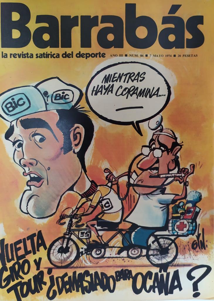 Revista: BARRABAS, Año III, Numero 084: Vuelta, giro y tour ¿Demasiado para ocaña? (7 mayo 1974) Incluye poster Pinacoteca barrabas n. 10