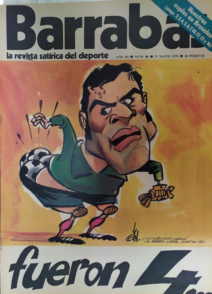 Revista: BARRABAS, Año III, Numero 086: Fueron 4 (8 mayo 1974) Incluye poster pinacoteca No 12