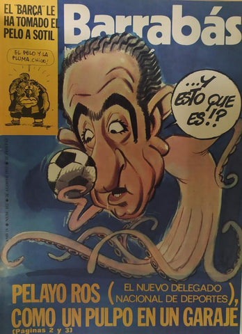 Revista: BARRABAS, Año IV, Numero 152: Pelayo Ros, como un pulpo en el garaje (26 agosto 1975) Incluye poster chica bikini de flores