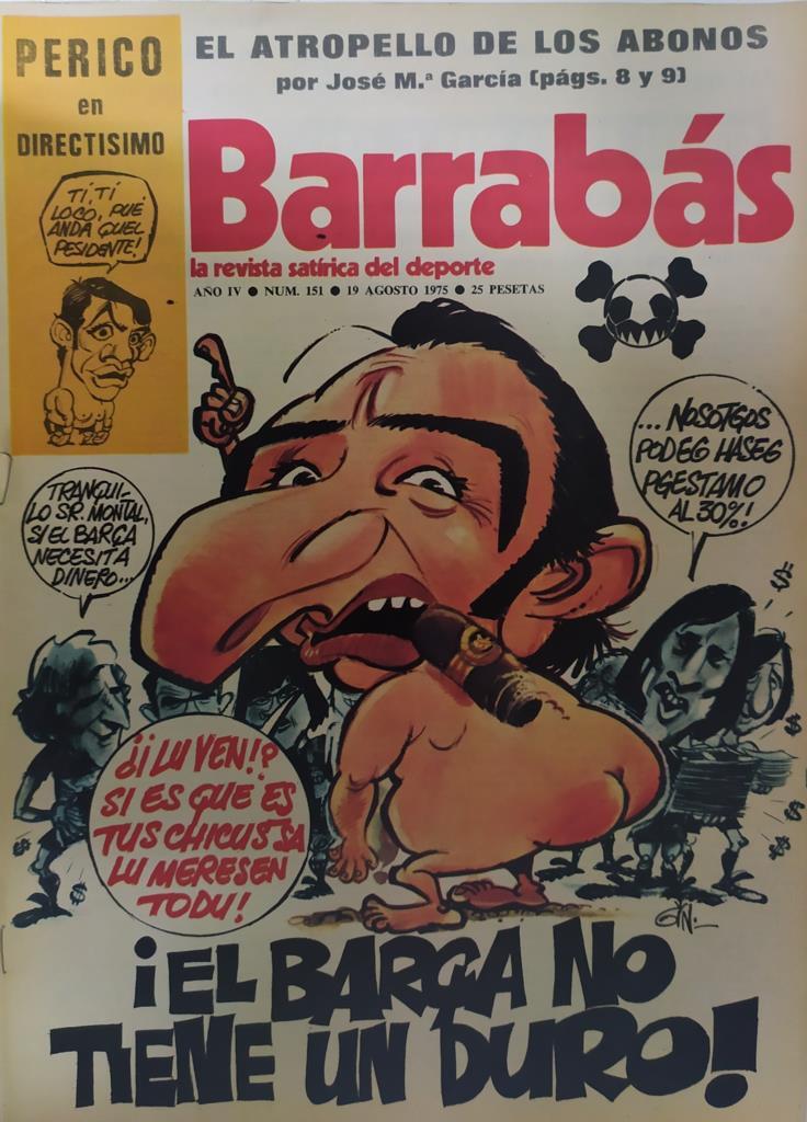 Revista: BARRABAS, Año IV, Numero 151: ¡El Barça no tiene un duro! (19 agosto 1975) Incluye poster chica bikini blanco