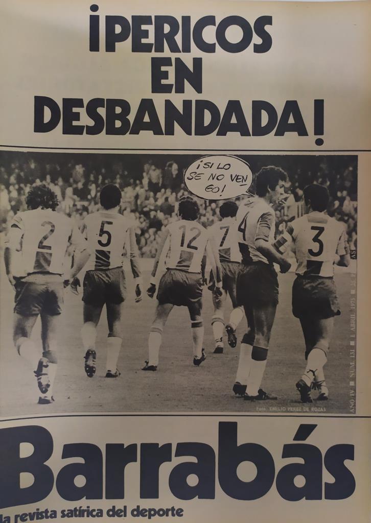 Revista: BARRABAS, Año IV, Numero 131: ¡Pericos en desbandada! (1 abril 1975) Incluye poster chica bikini negro