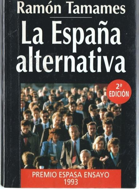 ESpasa Hoy: La España alternativa