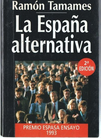ESpasa Hoy: La España alternativa