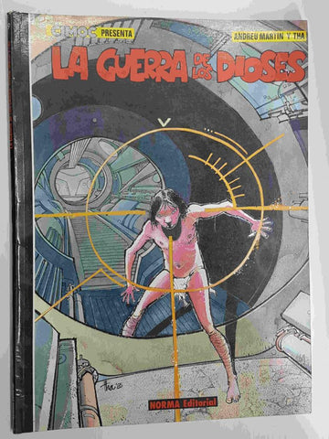 Cimoc: La Guerra de los Dioses. Num 9. El Regreso de Ixtlacoliuhoui