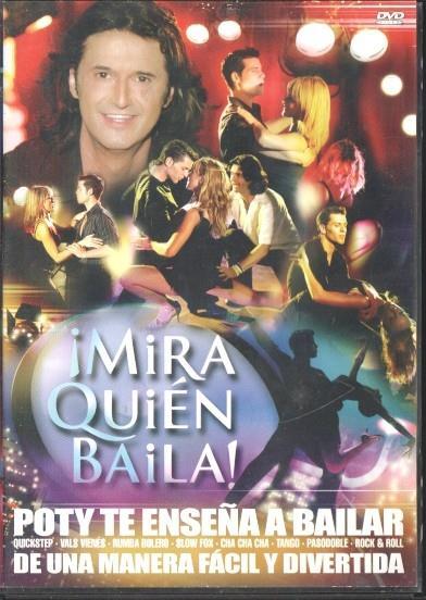 DVD: ¡Mira quien baila! Poty te enseña a bailar