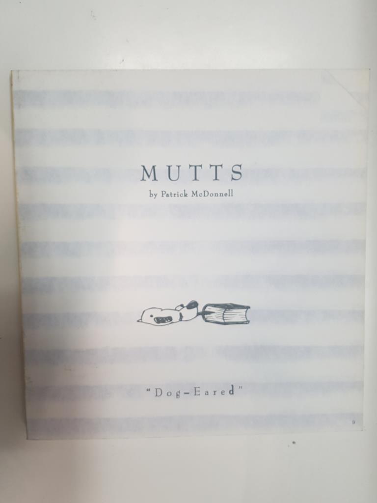 Mutts num 9 y Patrick McDonnell. Dog-Eared